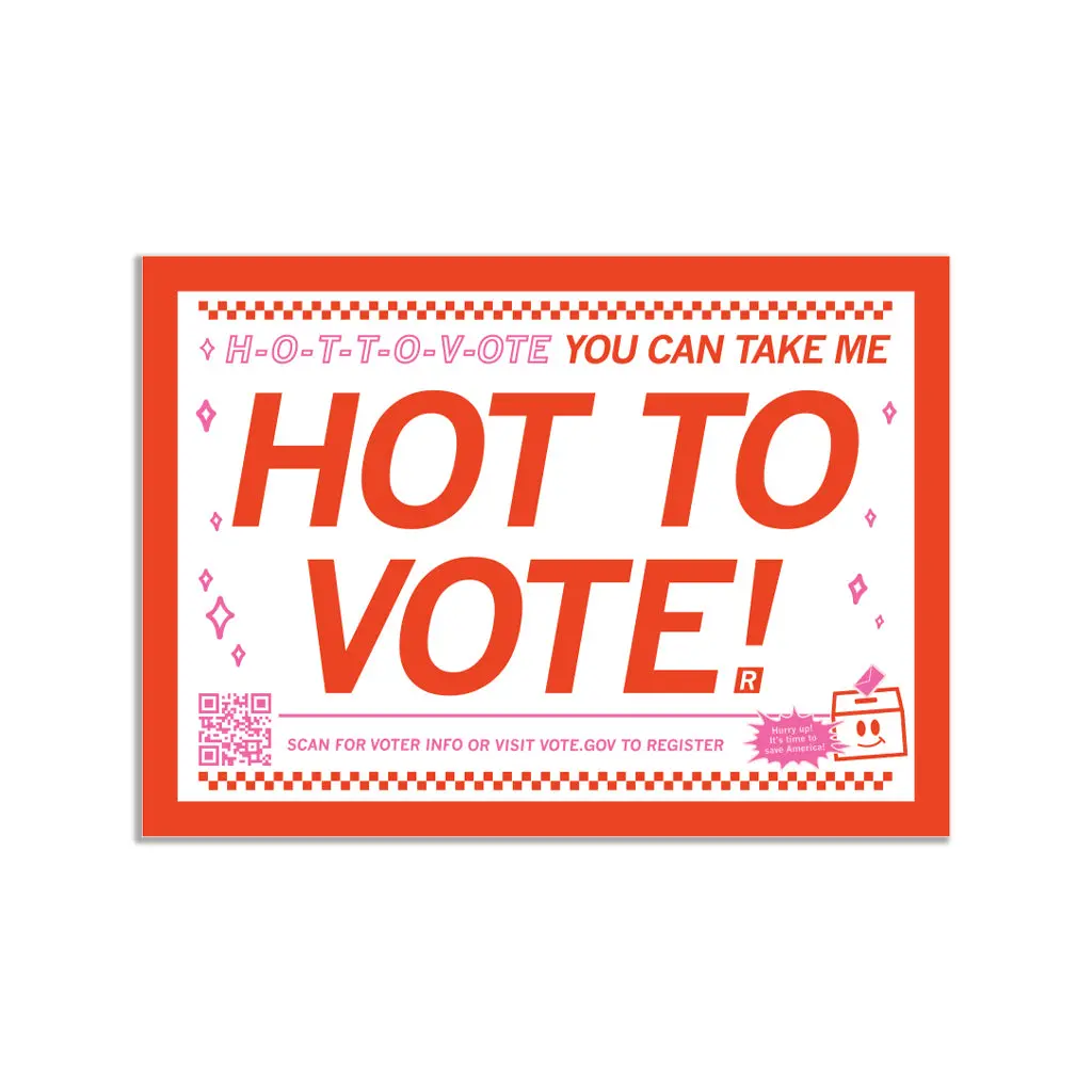 Hot To Vote Sticker 1