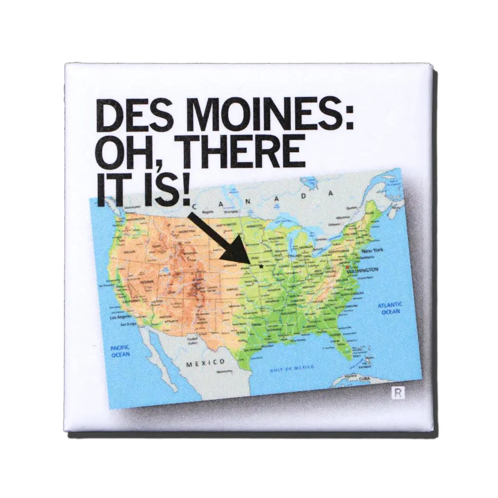 Dsm, Oh There It Is! Metal Magnet 1
