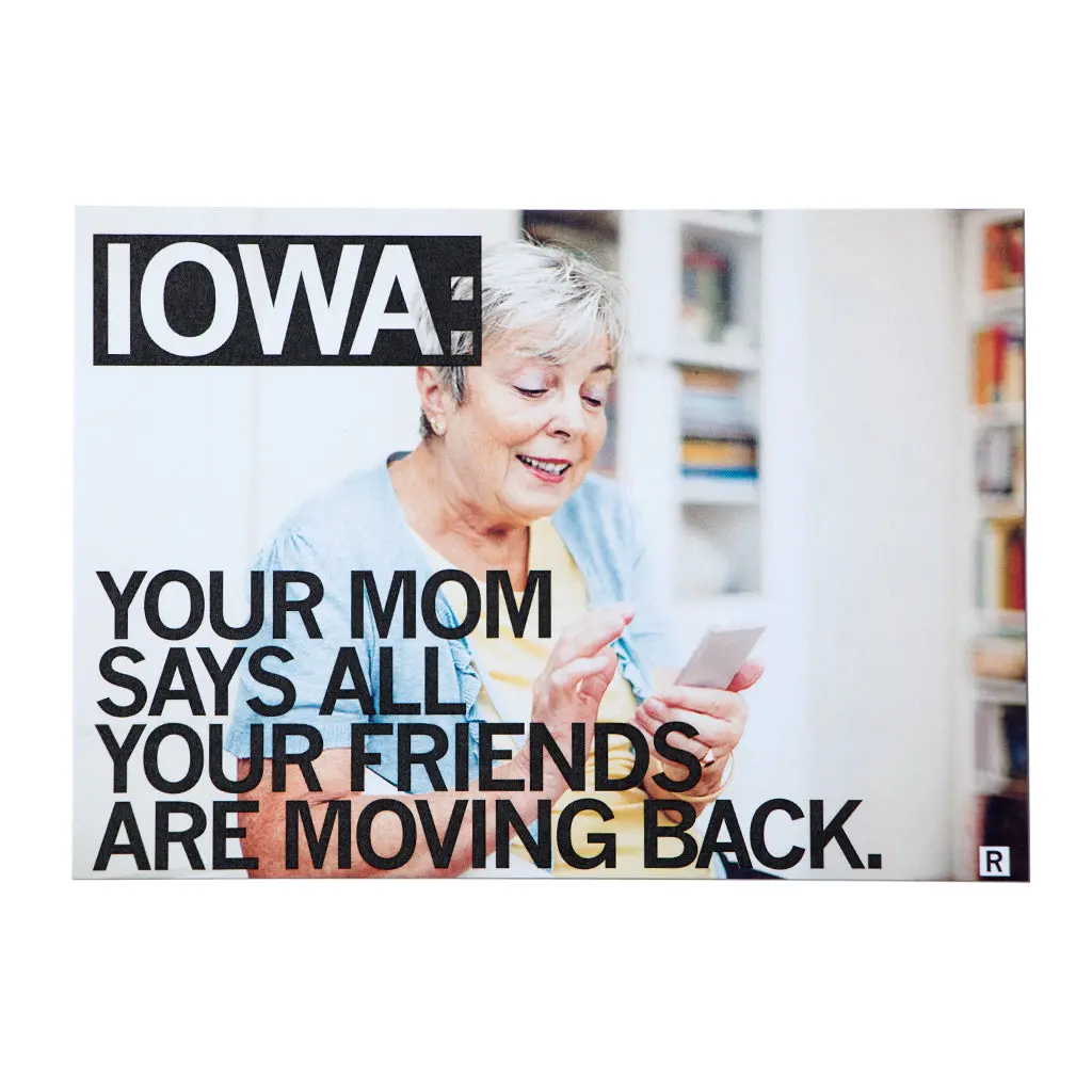 Mom Says Your Friends Are Moving Back Postcard - Iowa 1