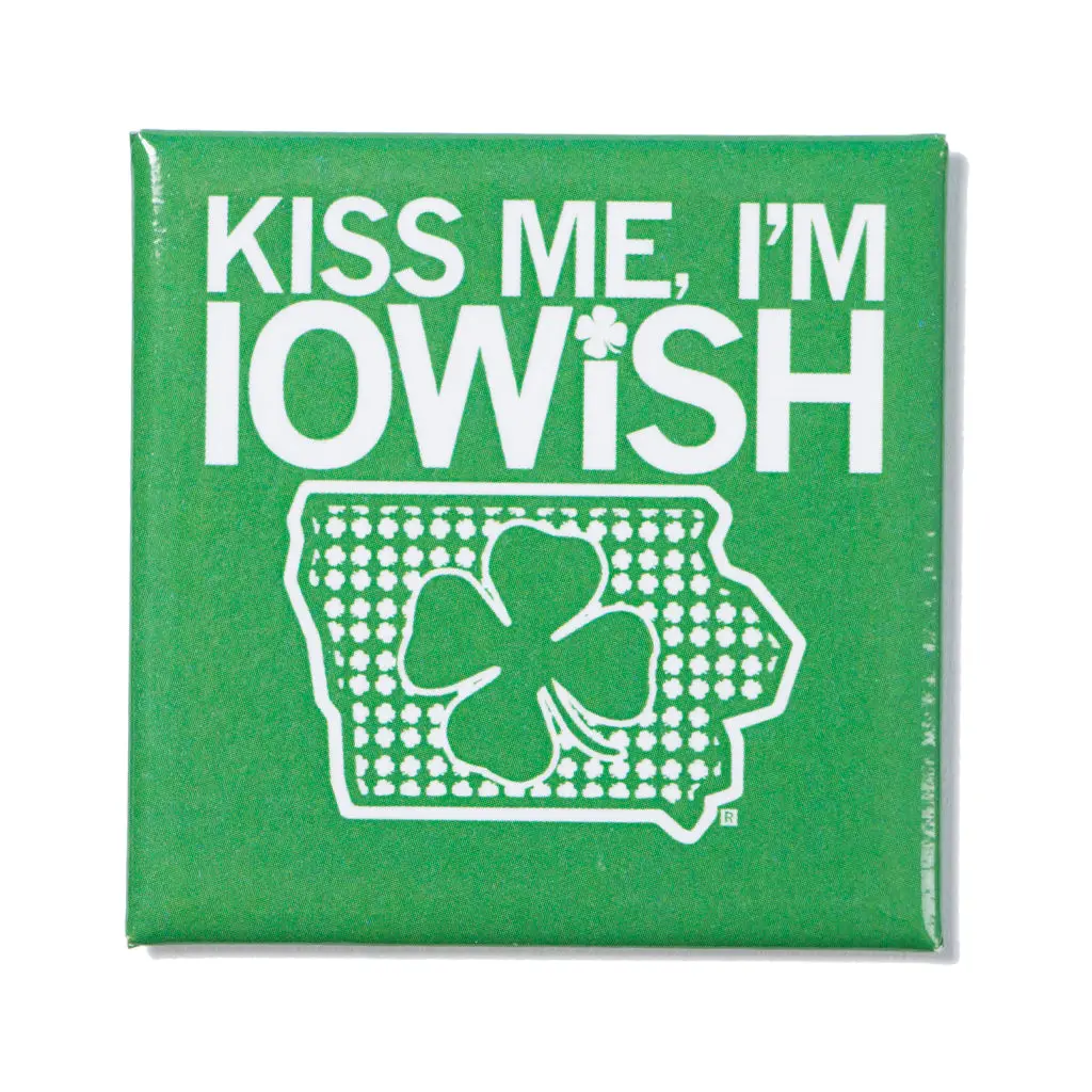 Kiss Me I'm Iowish Metal Magnet 1
