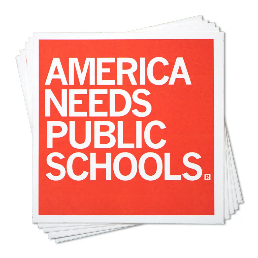 America Needs Public Schools Sticker 1