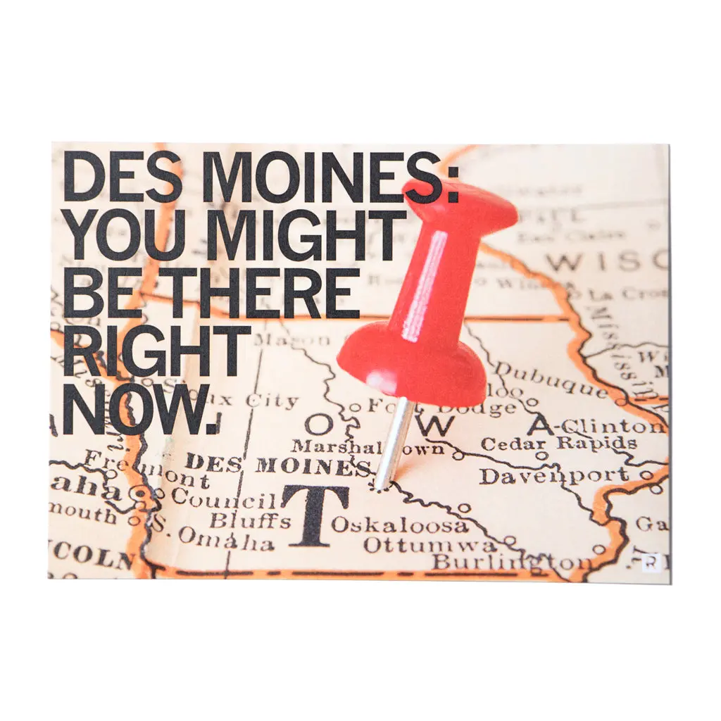 Des Moines: You Might Be There Right Now Photo Postcard 1
