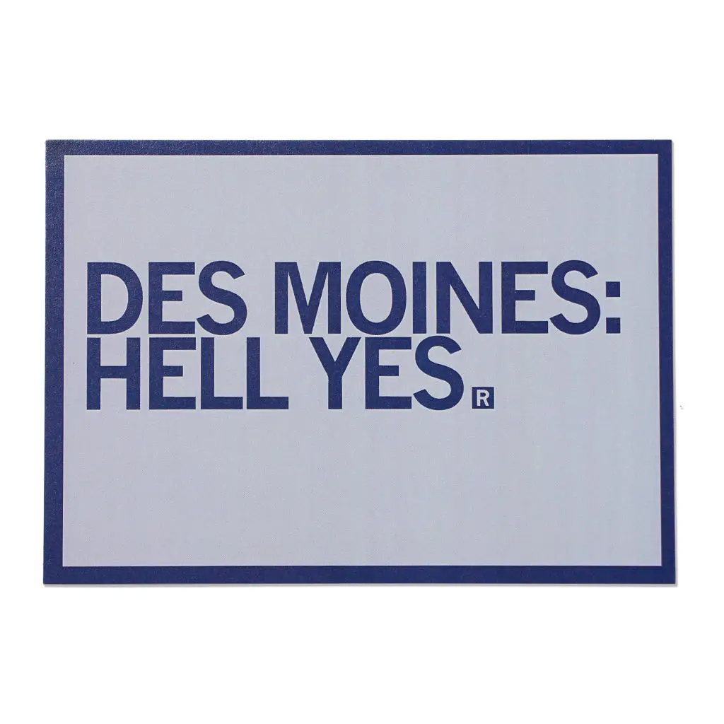 Des Moines: Hell Yes Postcard 1
