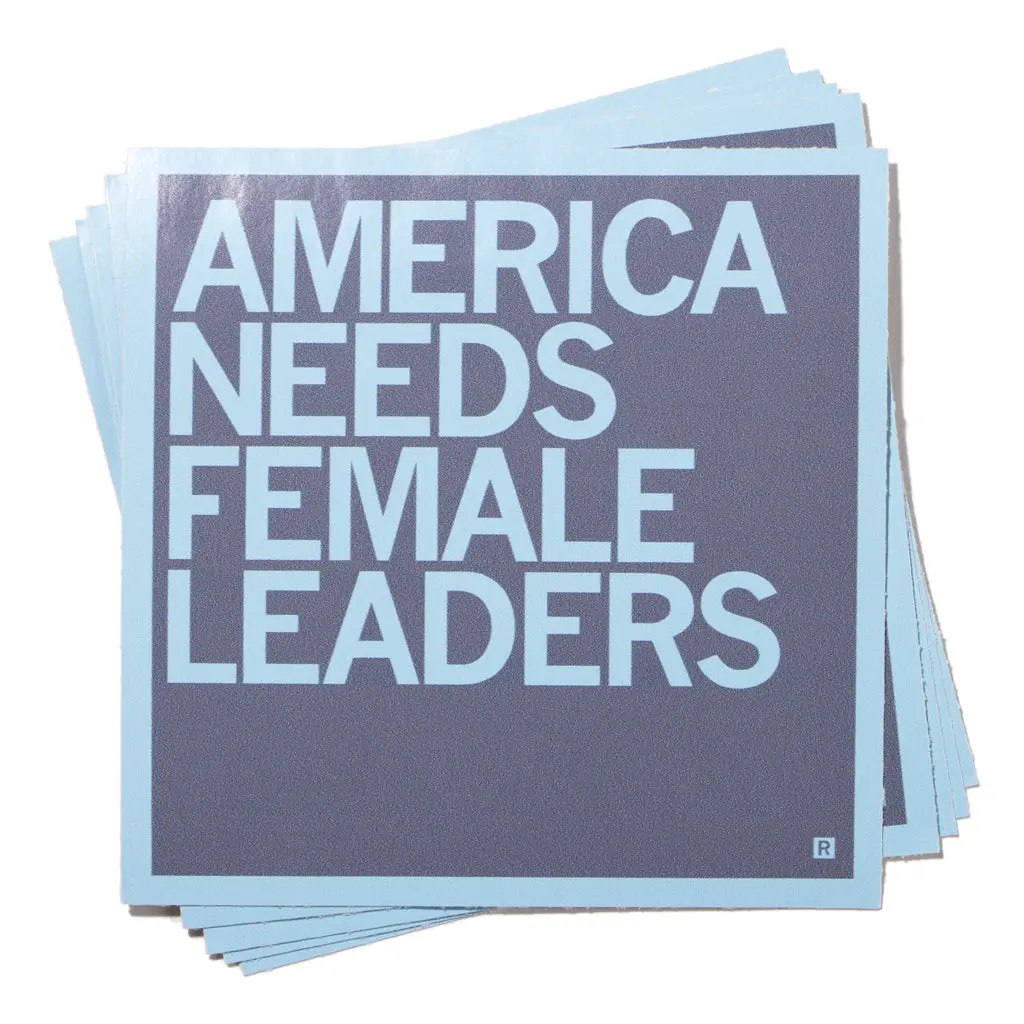 America Needs Female Leaders Sticker 1