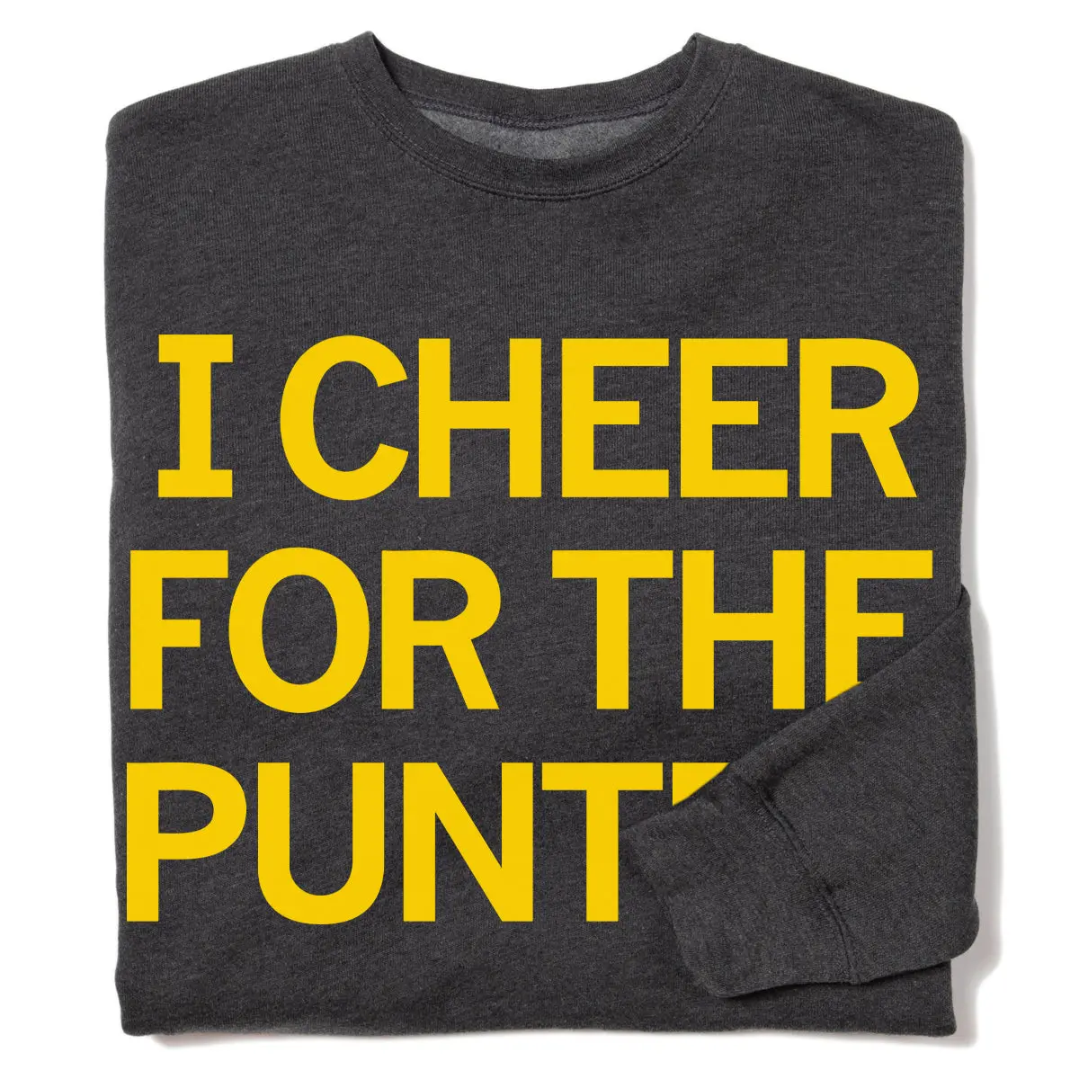 I Cheer For The Punter Crew Sweatshirt 1