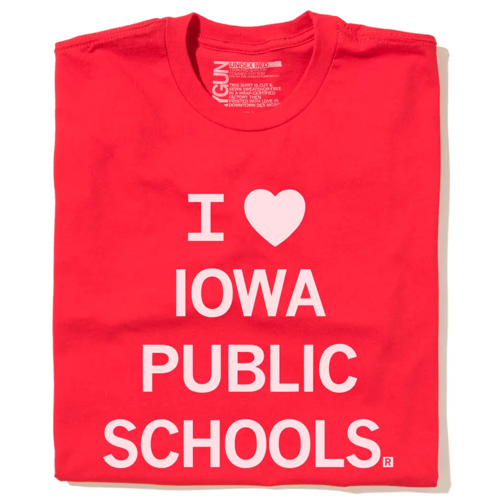 I Heart Iowa Public Schools - Red (R) 1