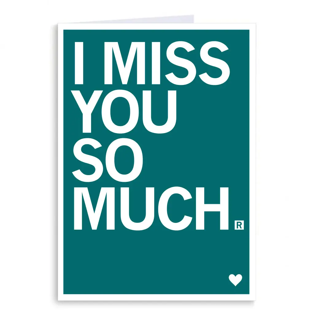 I Miss You So Much Greeting Card 1