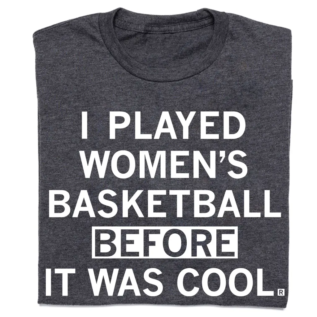 I Played Women's Basketball Before It Was Cool 1