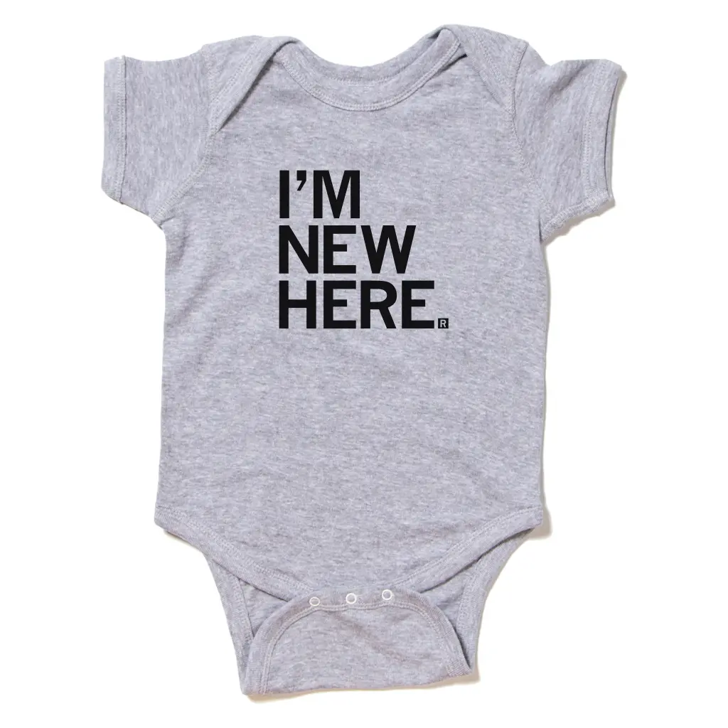 I'm New Here Onesie 1