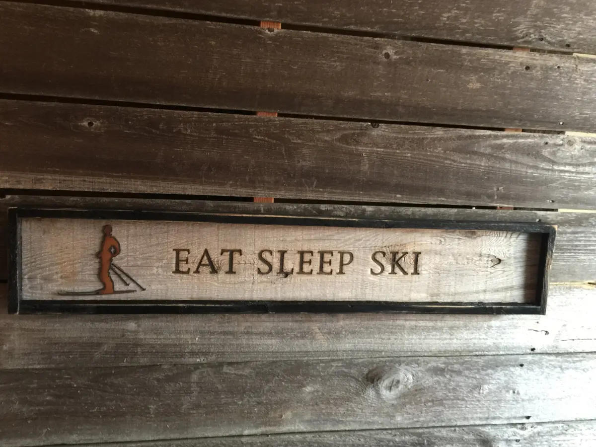 Sign - Eat Sleep Ski 1
