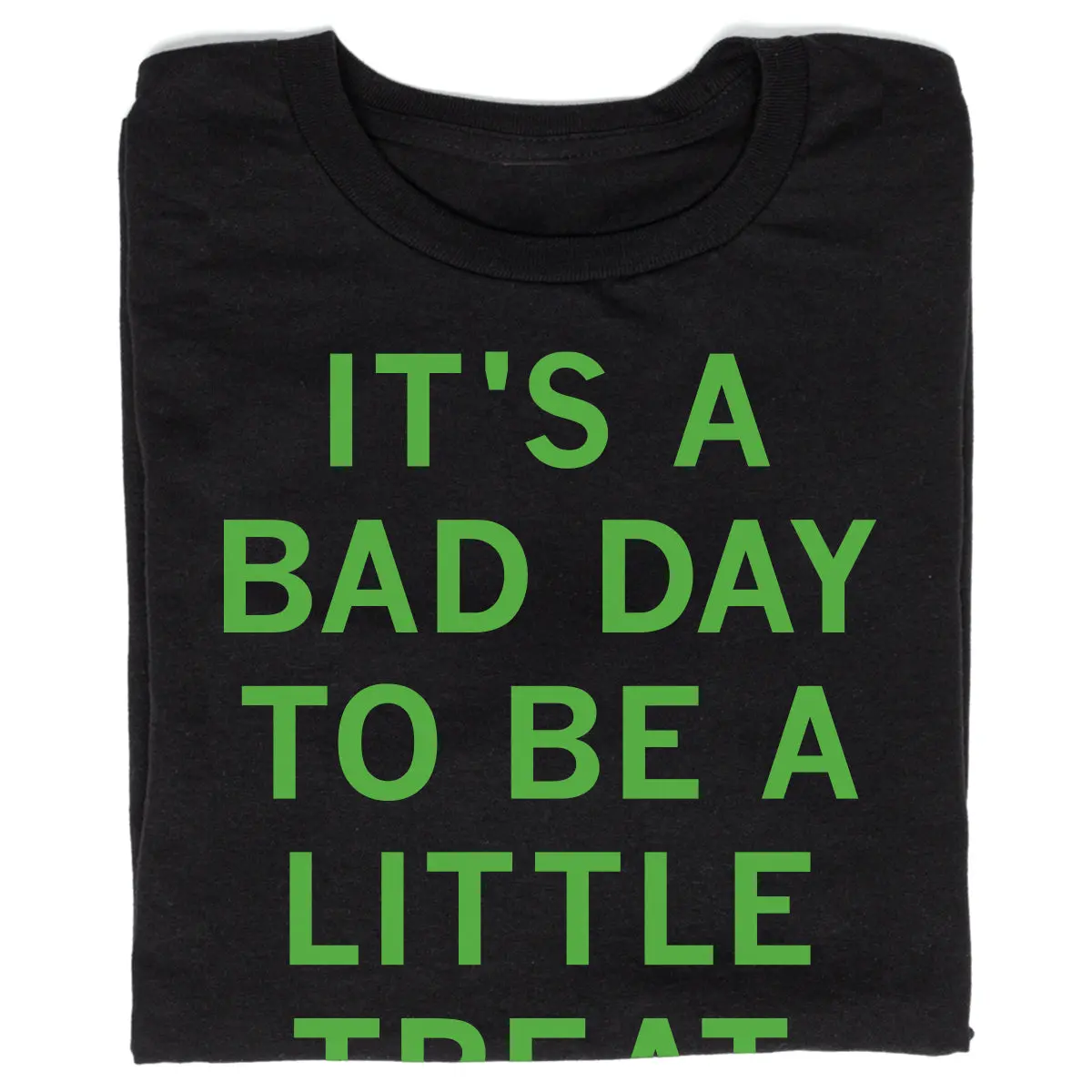 Bad Day To Be A Little Treat 1