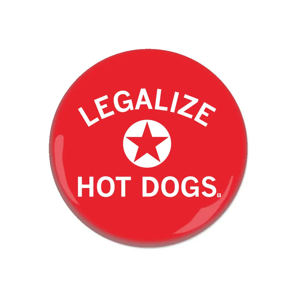 Legalize Hot Dogs Button 1
