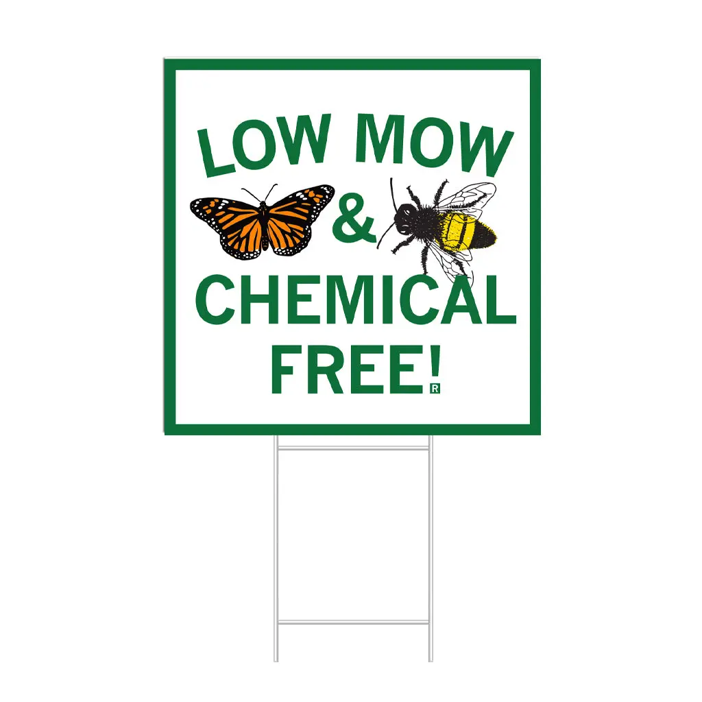 Low Mow Yard Sign 1