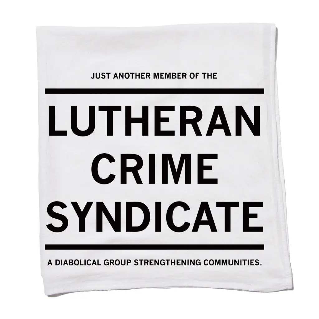 Lutheran Crime Syndicate Kitchen Towel 1