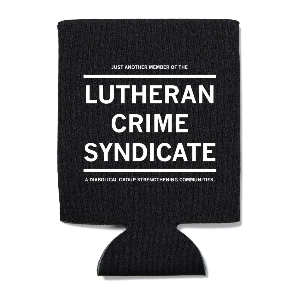 Lutheran Crime Syndicate Can Cooler 1