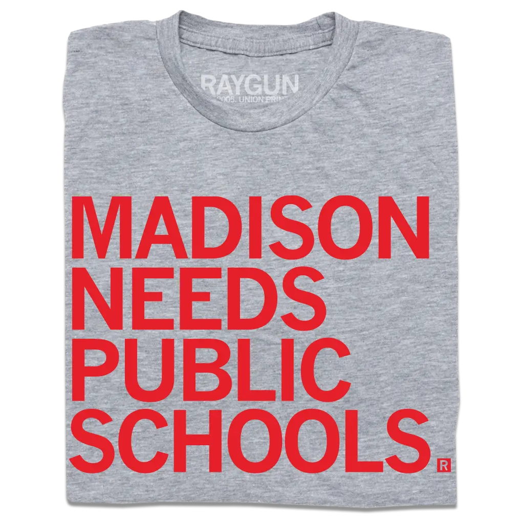 Madison Needs Public Schools 1