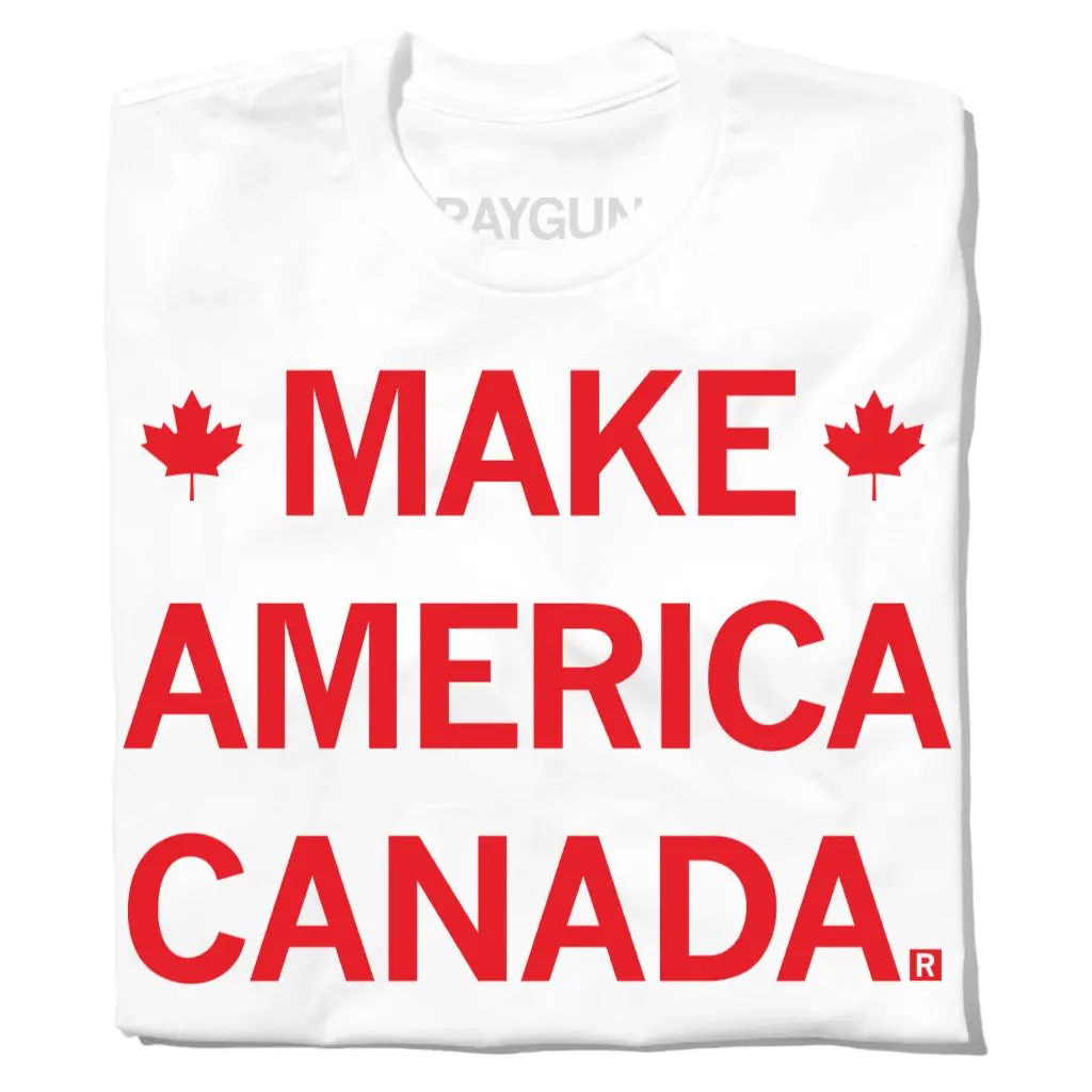 Make America Canada 1