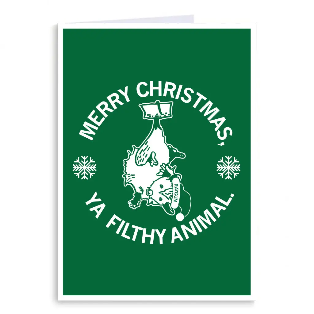 Merry Christmas Ya Filthy Animal Opossum Greeting Card 1