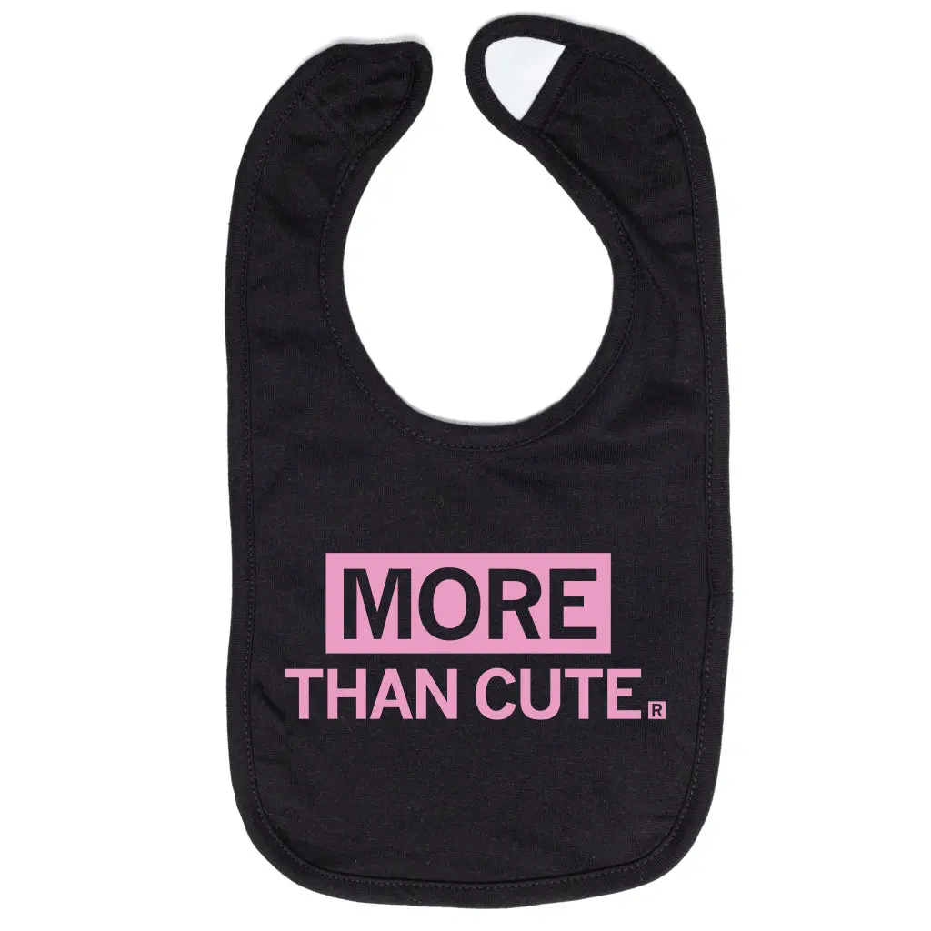 More Than Cute Bib 1