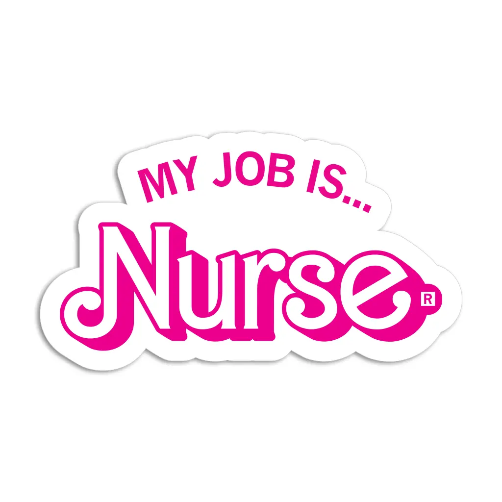 My Job Is Nurse Die-Cut Sticker 1