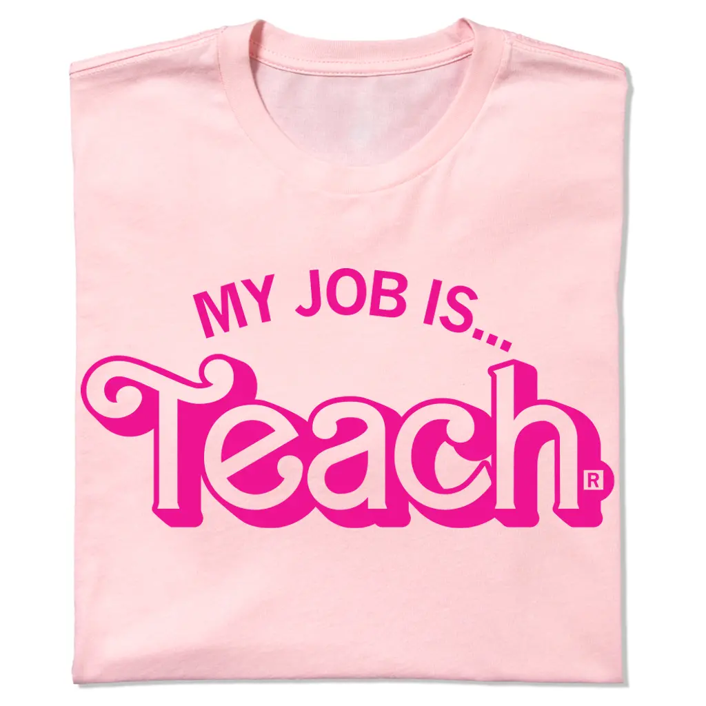 My Job Is Teach 1