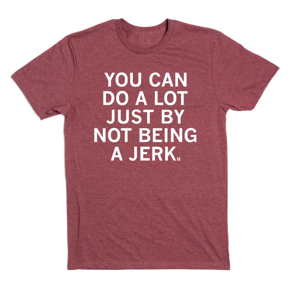 Not Being A Jerk 2