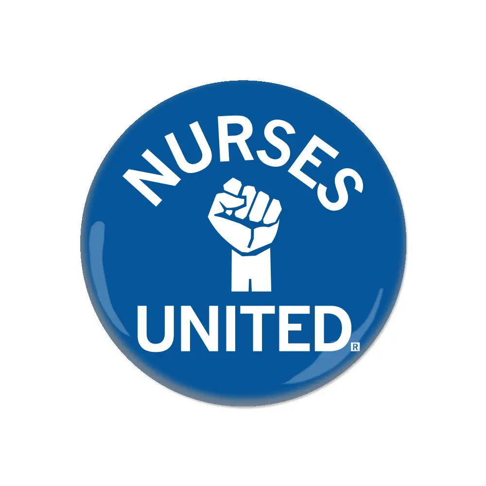 Nurses United Button 1