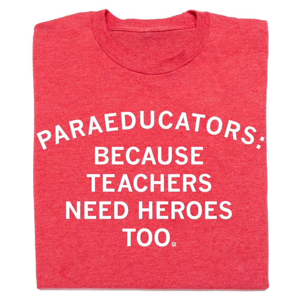 Teachers Need Heroes Too 1