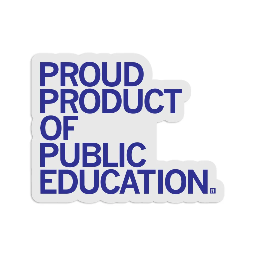 Proud Product Of Public Education Die-Cut Sticker 1