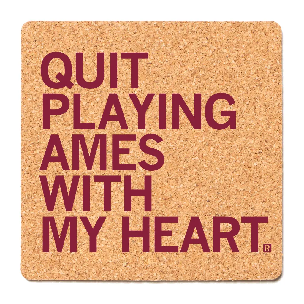 Ames With My Heart Cork Coaster 1