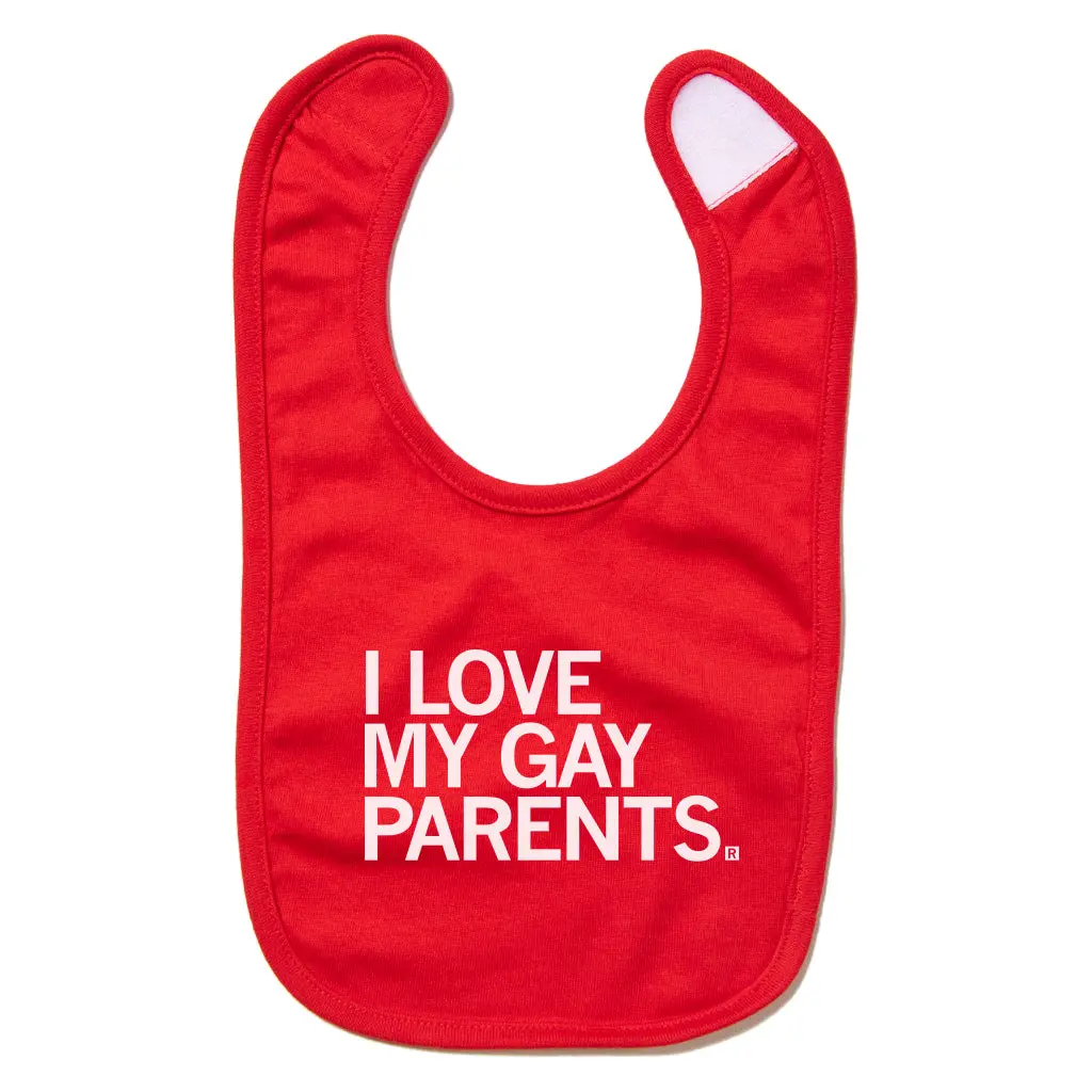 I Love My Gay Parents Bib 1