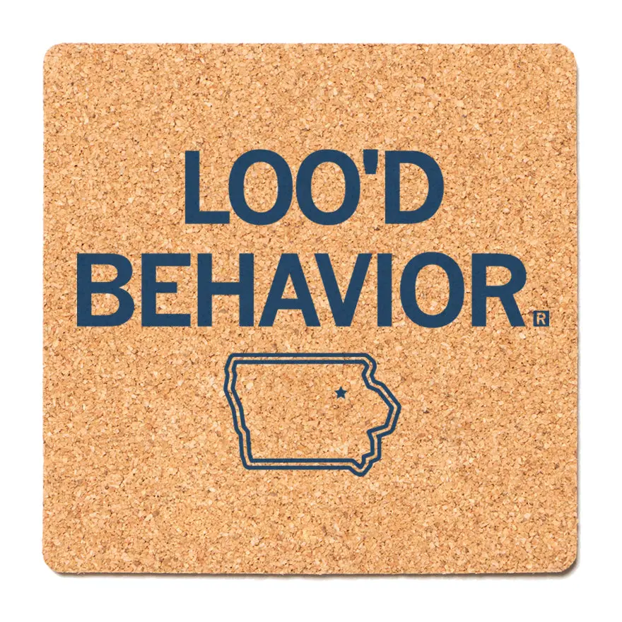 Loo'd Behavior Cork Coaster 1