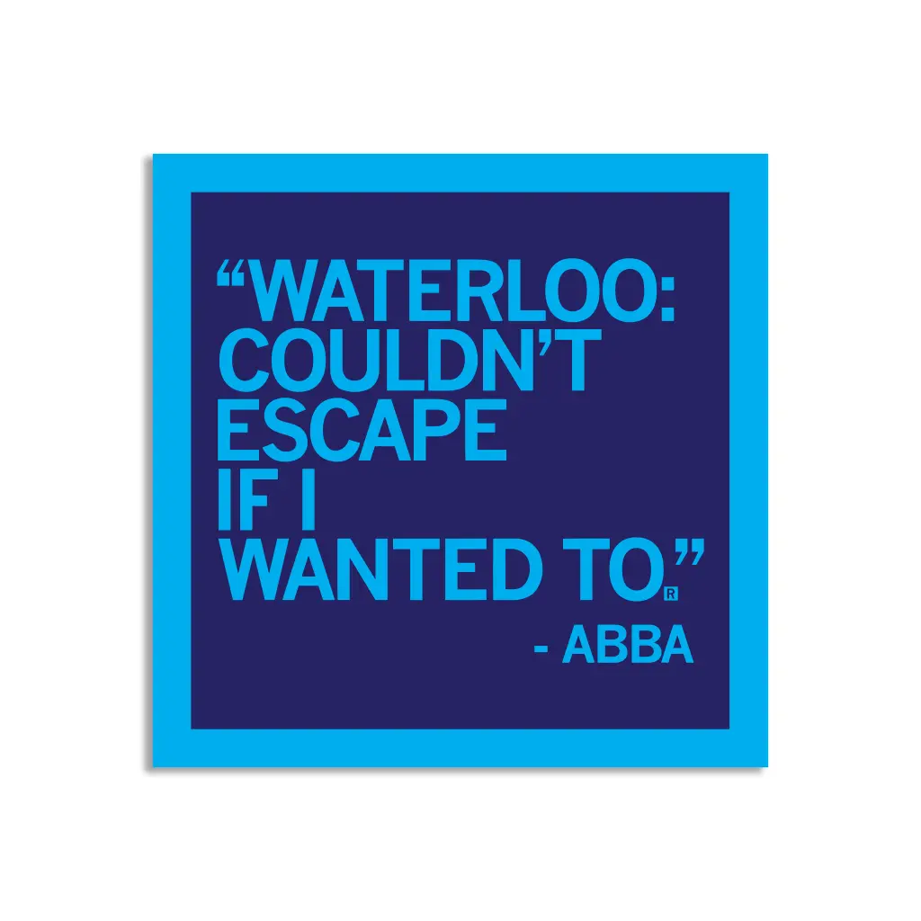 Waterloo: Couldn't Escape Sticker 1