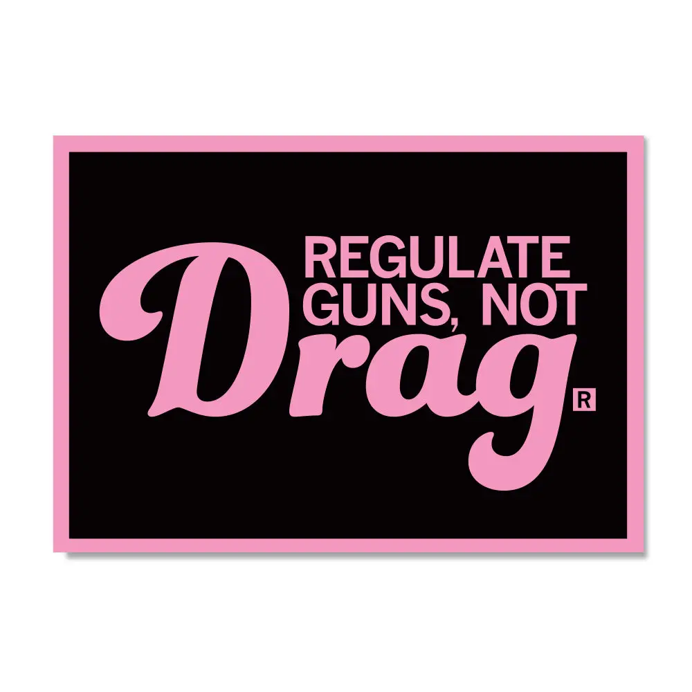 Regulate Guns Not Drag Postcard 1