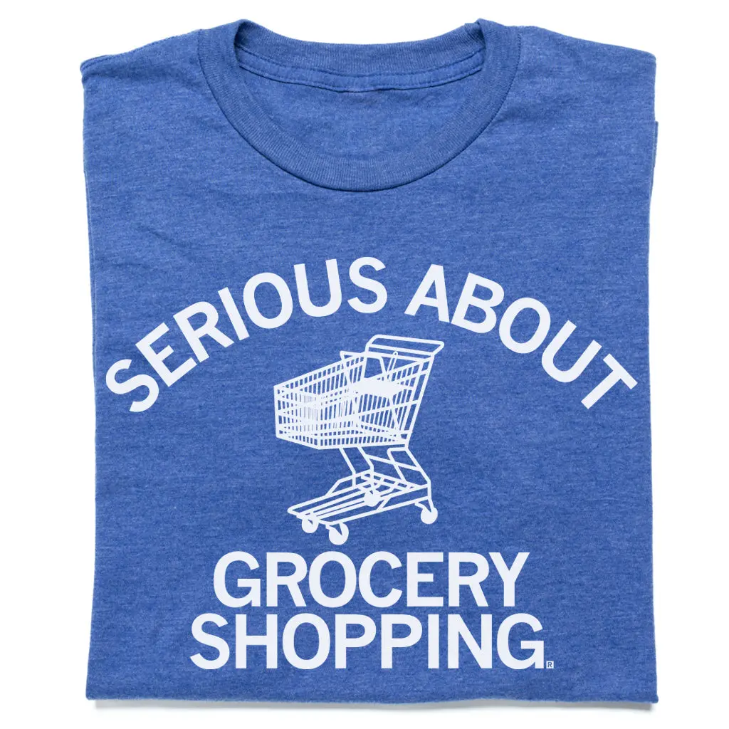Serious About Grocery Shopping 1