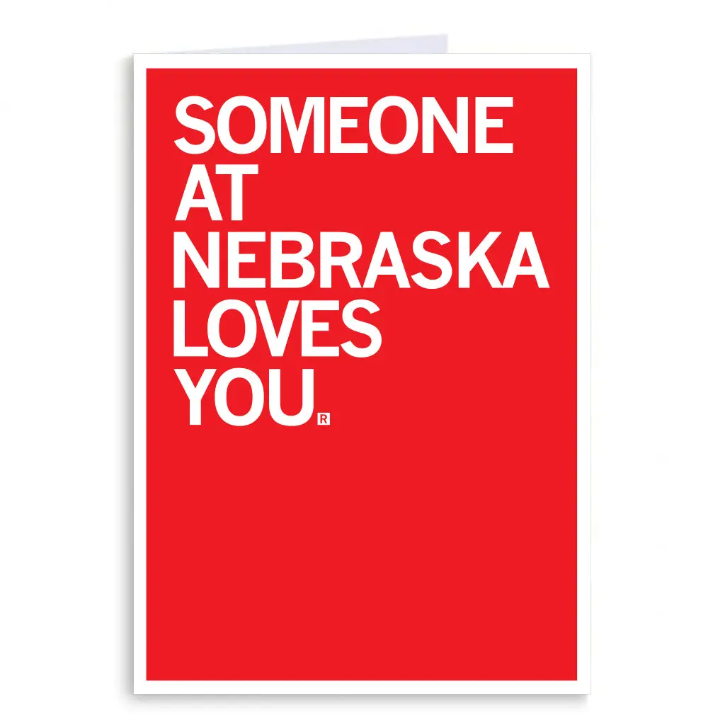 Someone Loves You Unl Greeting Card 1