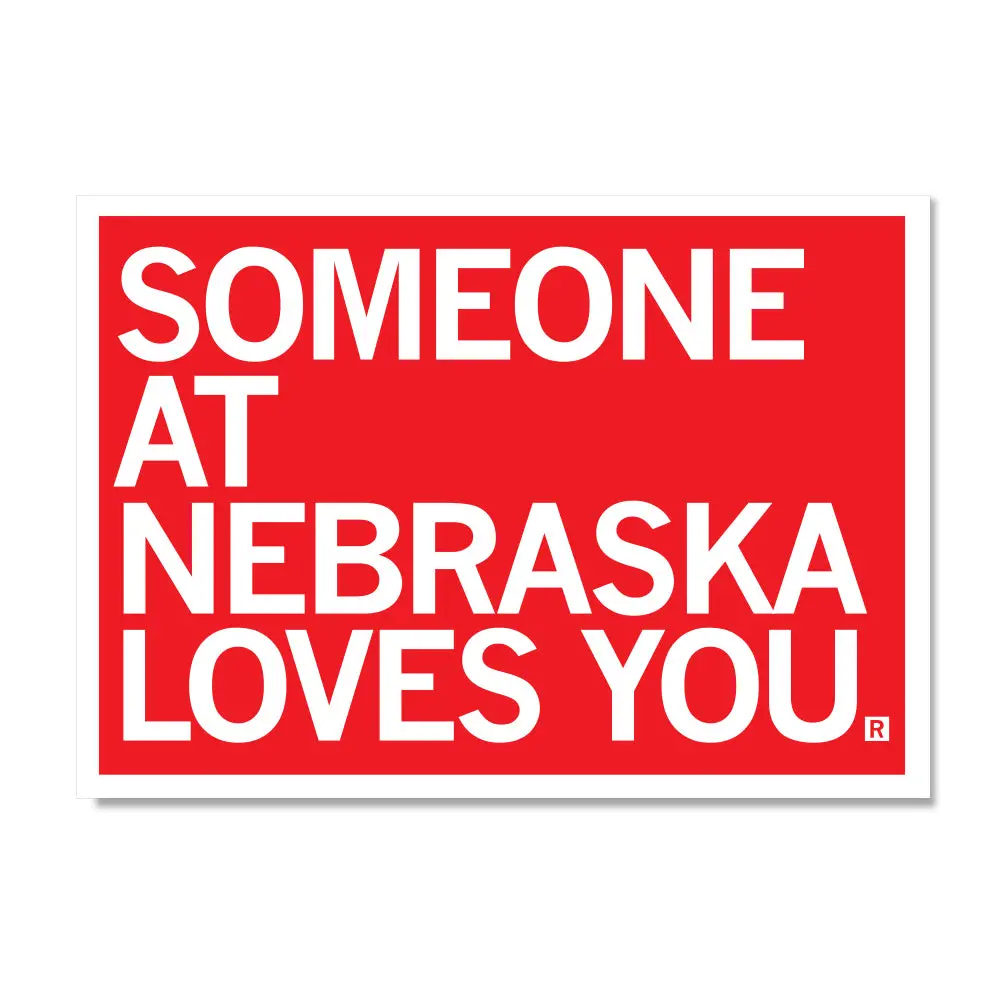 Someone Loves You Unl Postcard 1