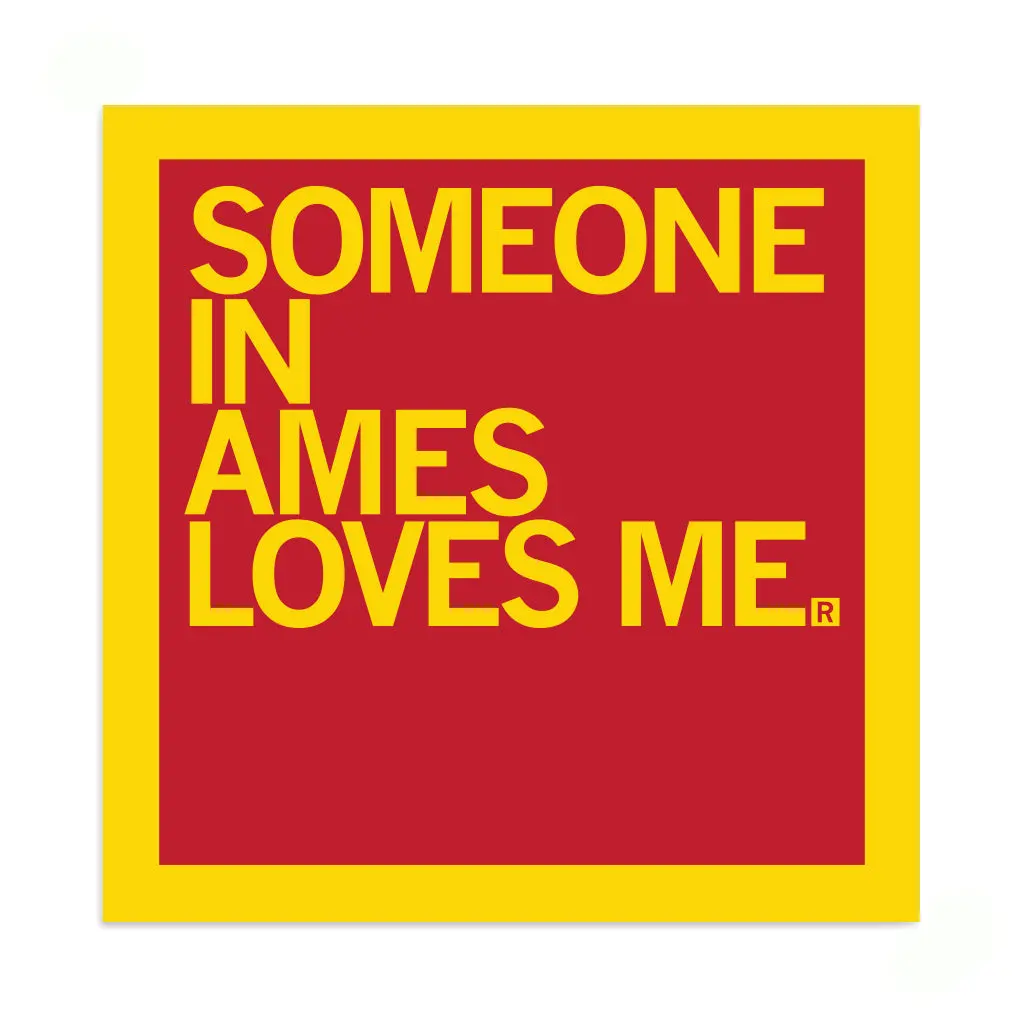 Someone Loves Me Ames Sticker 1