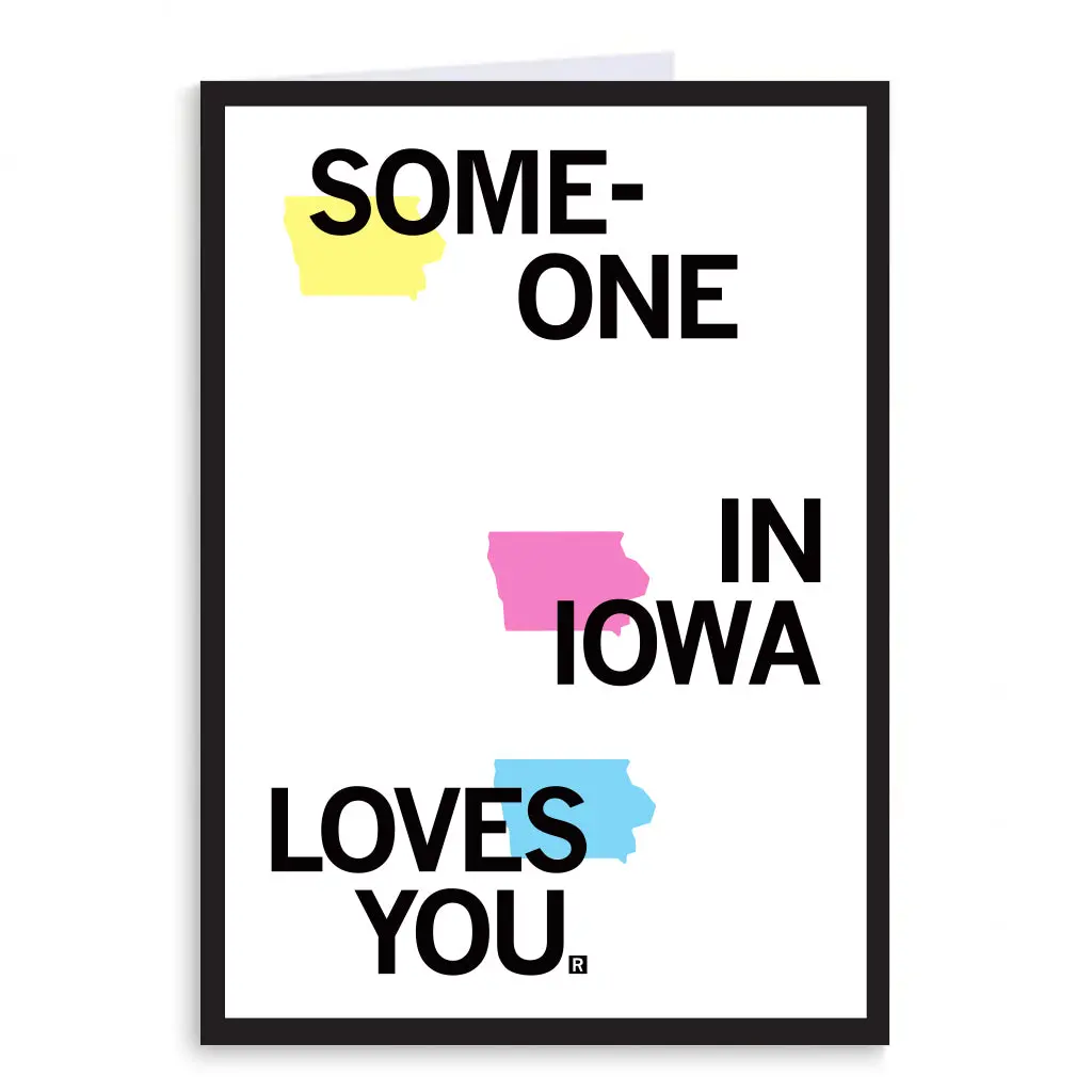 Someone Loves You Ia Greeting Card 1