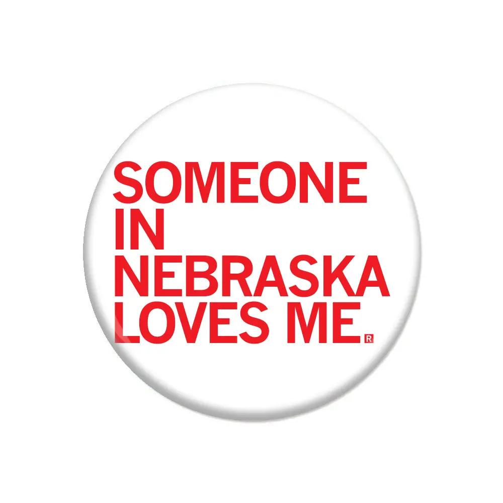Someone Loves Me Ne Button 1