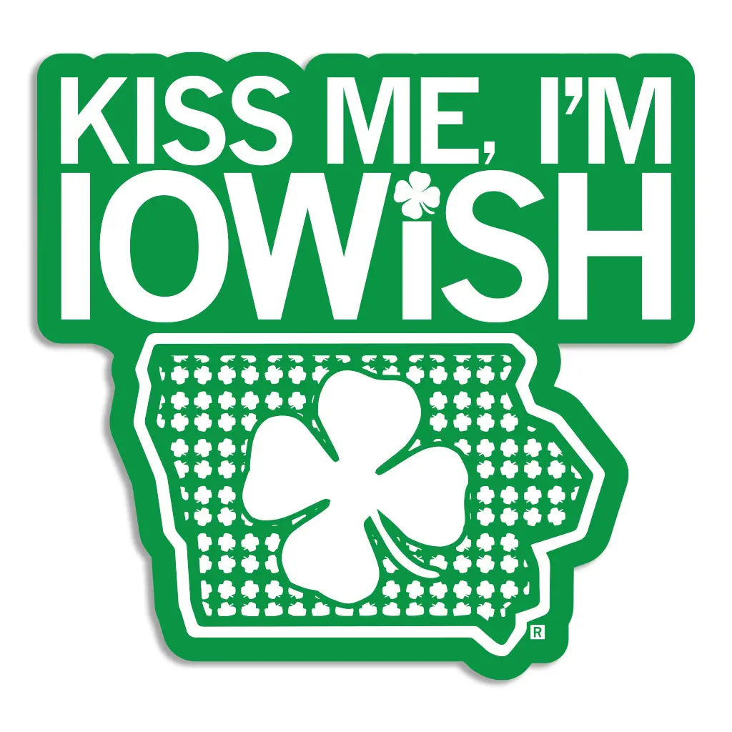 Kiss Me I'm Iowish Stacked Die-Cut Sticker 1