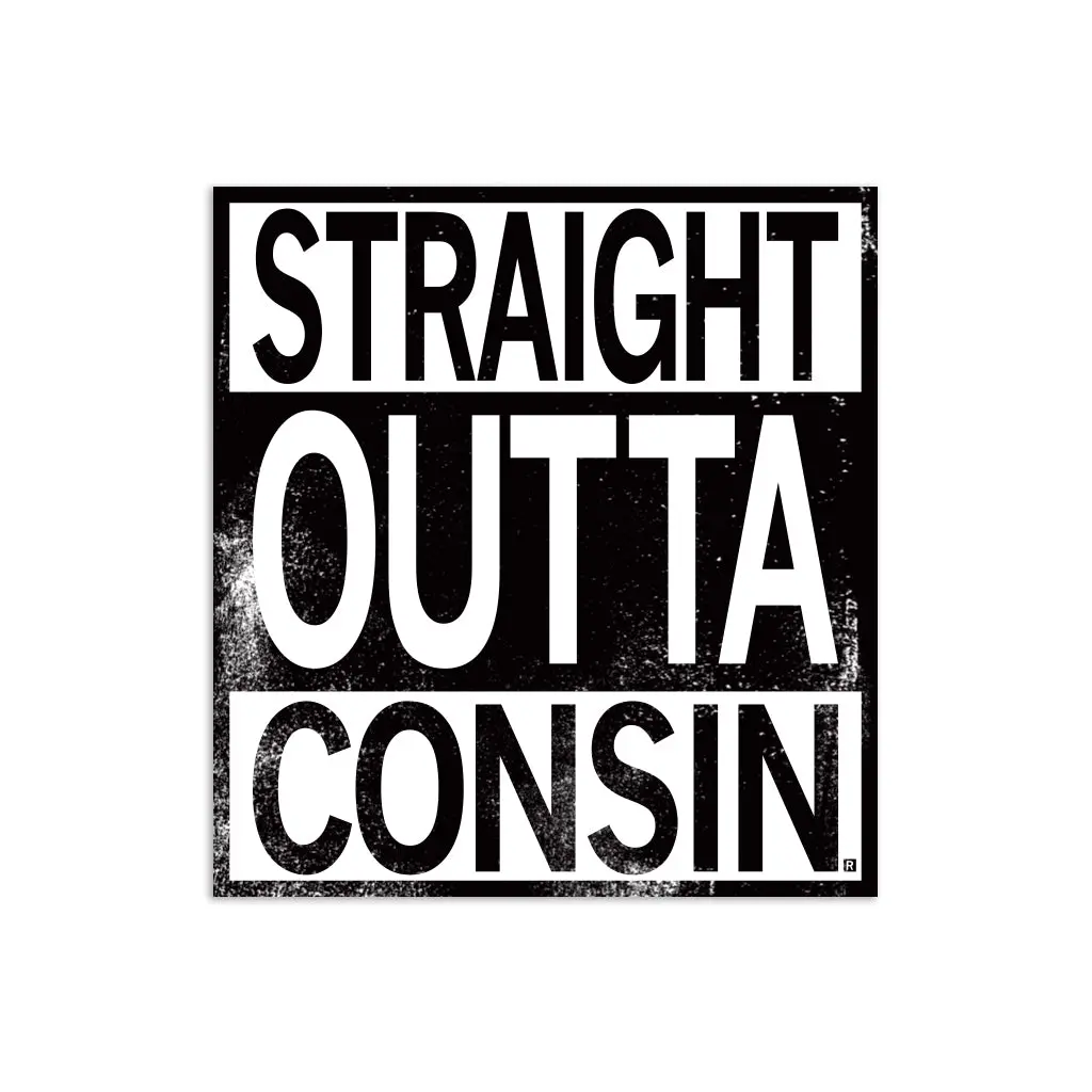 Straight Outta Consin Die-Cut Sticker 1