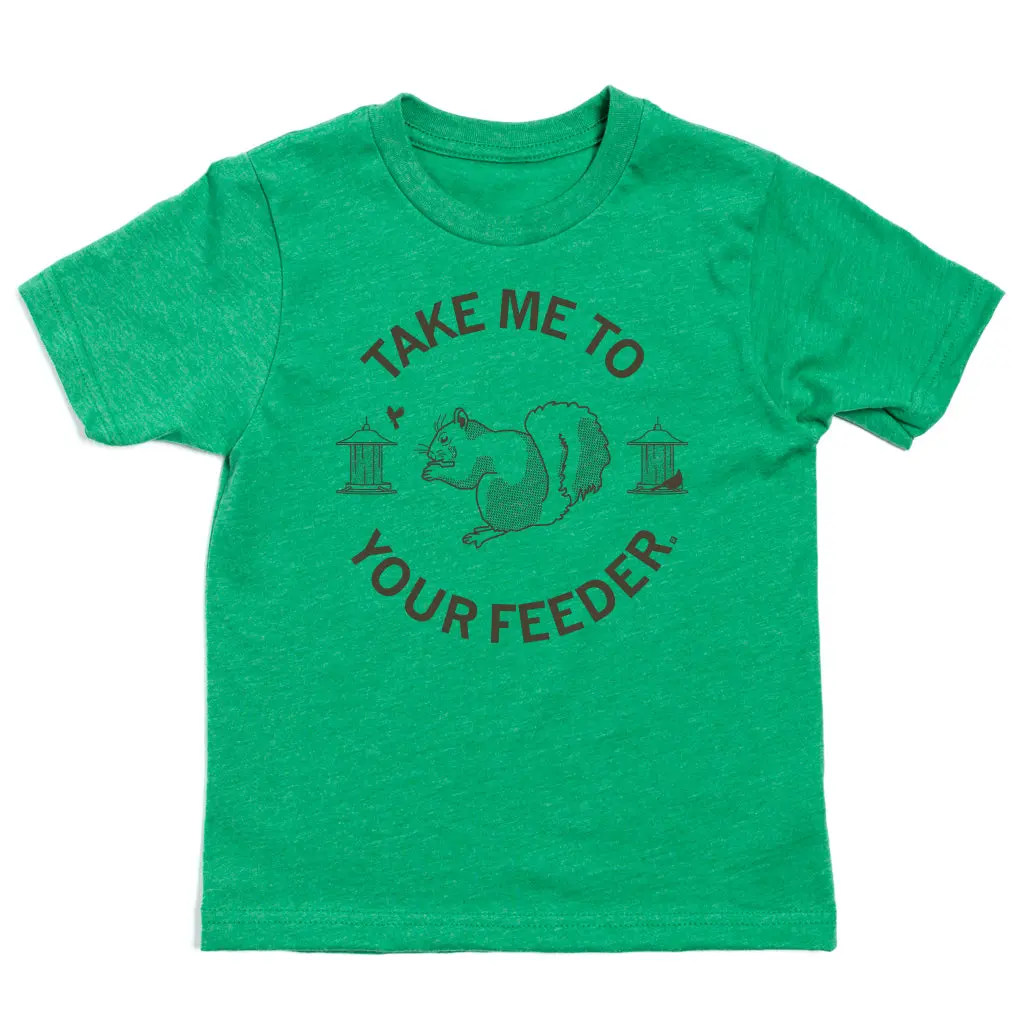 Take Me To Your Feeder Squirrel Kids 1