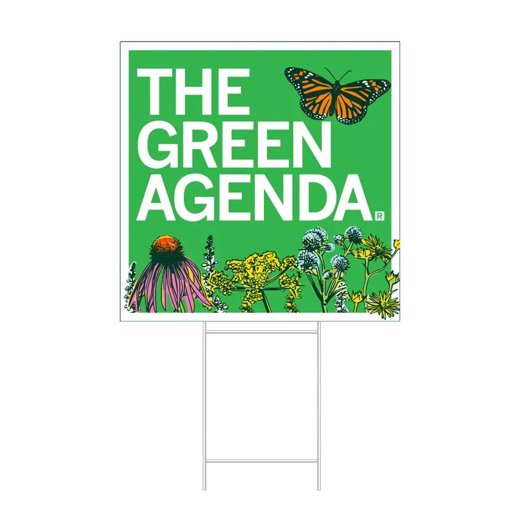 The Green Agenda Yard Sign 1