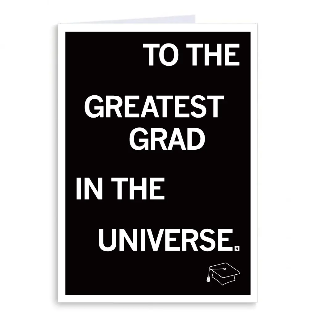 To The Greatest Grad Greeting Card 1