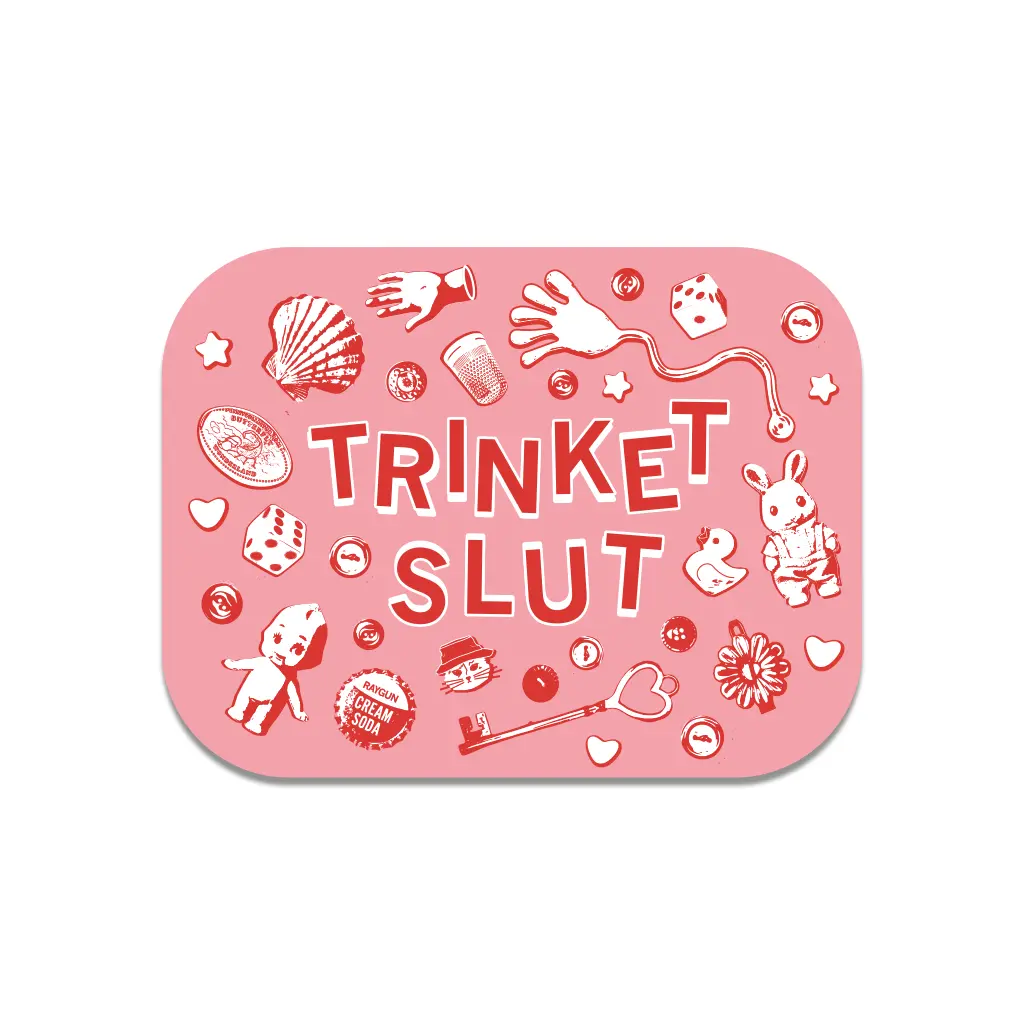 Trinkets Slut Die-Cut Sticker 1
