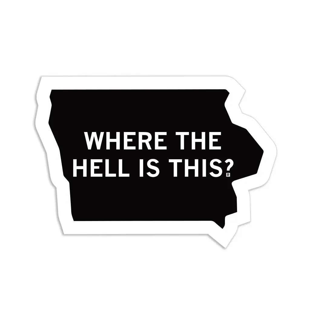 Where The Hell Is Iowa Die-Cut Sticker 1