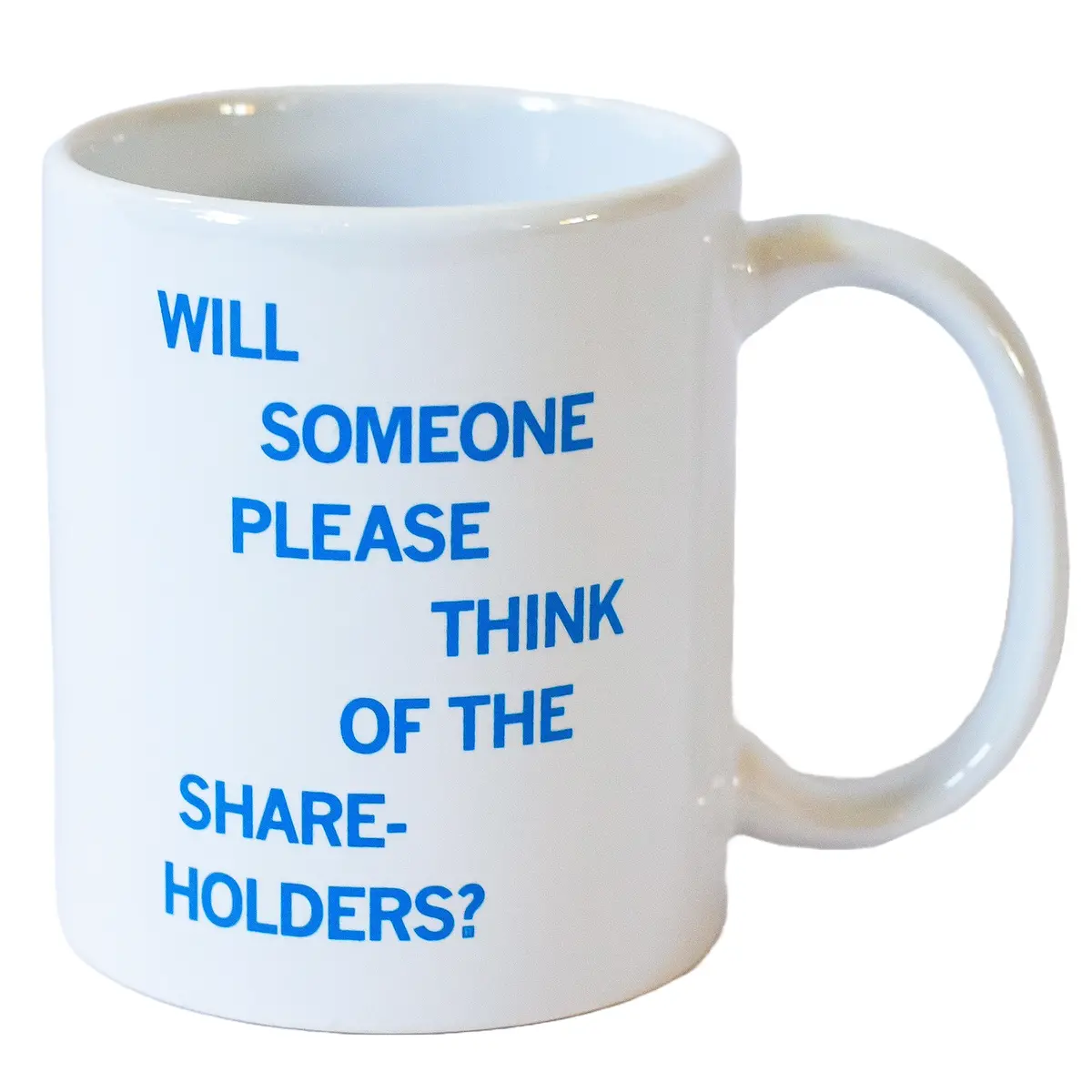 Think Of The Shareholders Mug 1