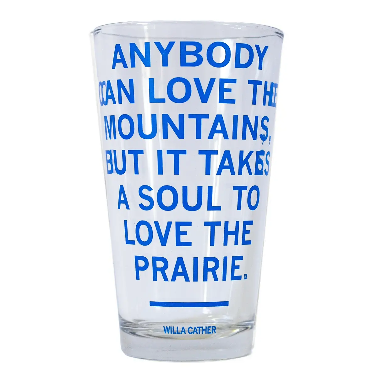 Willa Cather Quote Pint Glass 1
