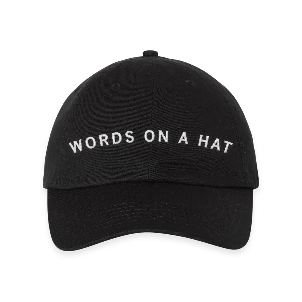 Words On A Hat Baseball Cap 1